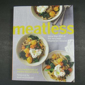Meatless: More Than 200 of the Very Best Vegetaria